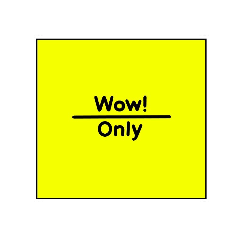 Non-Tamper Proof 29x28mm Meto Fluoro Yellow WOW ONLY Removable Label
