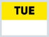 22x16 Tuesday (Yellow) Day Label